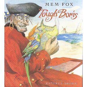 Tough Boris -- Mem Fox